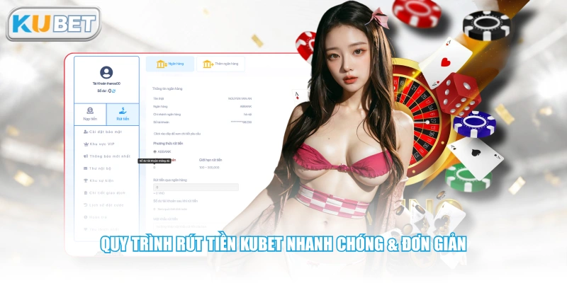 Quy trình rút tiền KUBET nhanh chóng & đơn giản
